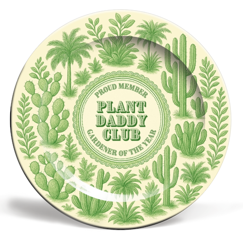 Plant Daddy Club - Gardener of the year - ceramic dinner plate by Lilly Rose