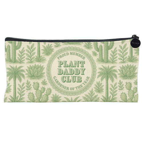 Plant Daddy Club - Gardener of the year - flat pencil case by Lilly Rose