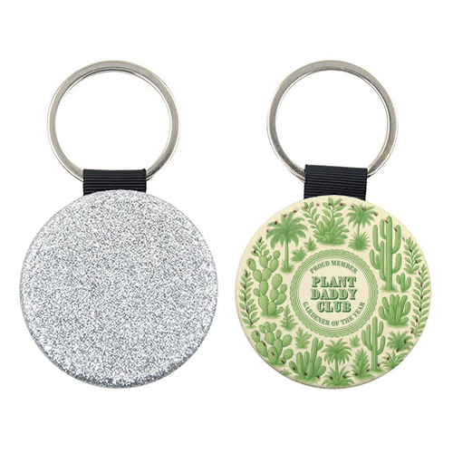 Plant Daddy Club - Gardener of the year - keyring by Lilly Rose