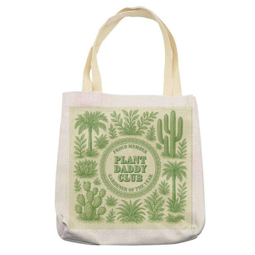 Plant Daddy Club - Gardener of the year - printed canvas tote bag by Lilly Rose