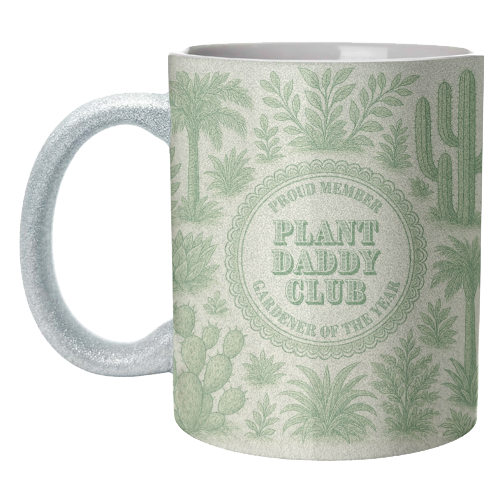 Plant Daddy Club - Gardener of the year - unique mug by Lilly Rose