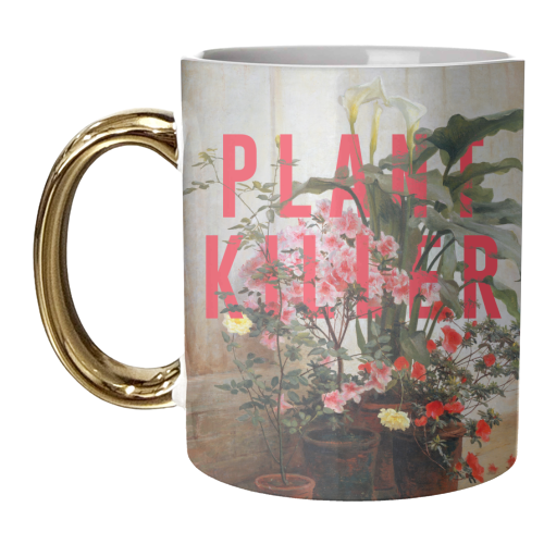 Plant Killer - unique mug by The 13 Prints