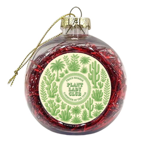 Plant Lady Club - xmas bauble by Lilly Rose