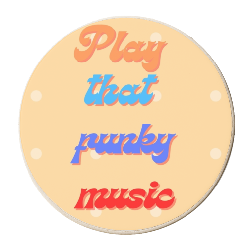 Play that funky music - personalised beer coaster by Proper Job Studio