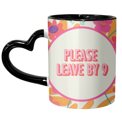 Please leave by 9 - unique mug by AbiGoLucky