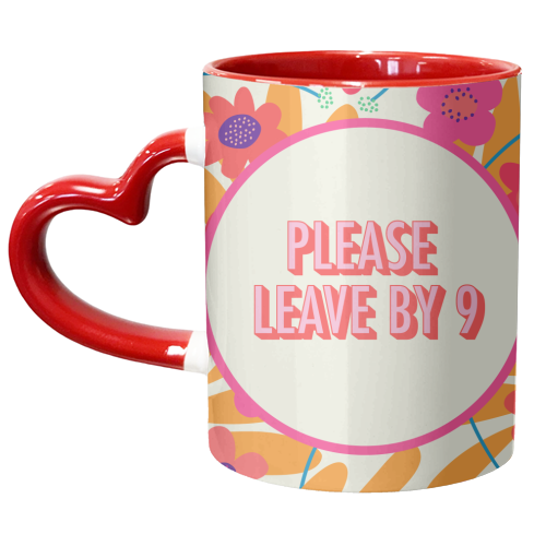 Please leave by 9 - unique mug by AbiGoLucky