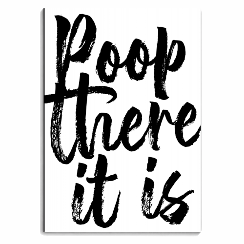 Poop There It Is Bold Script - personalised A4, A5, A6 notebook by Toni Scott