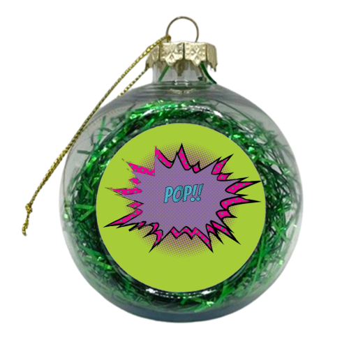 Pop!! - xmas bauble by LozMac