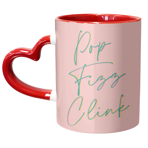 Pop Fizz Clink - unique mug by Lisa Wardle