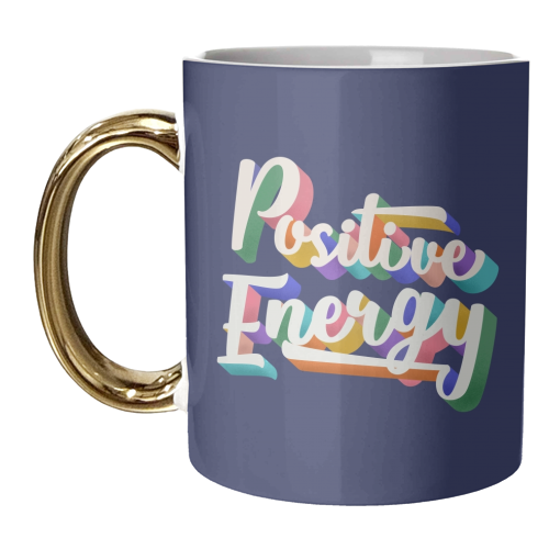 Positive Energy Typography - unique mug by Ania Wieclaw