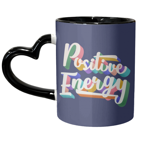 Positive Energy Typography - unique mug by Ania Wieclaw