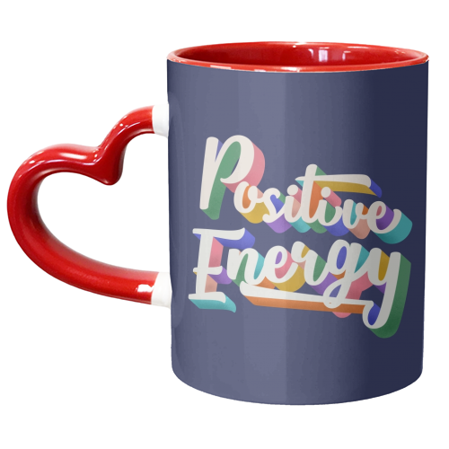Positive Energy Typography - unique mug by Ania Wieclaw