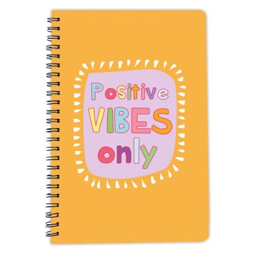 Positive Vibes - personalised A4, A5, A6 notebook by Laura Lonsdale