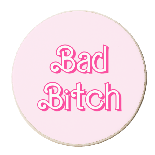 Pretty Pink Bad Bitch Typography Design - personalised beer coaster by Adam Regester