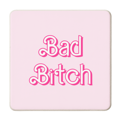 Pretty Pink Bad Bitch Typography Design - personalised beer coaster by Adam Regester