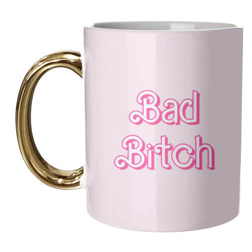 Pretty Pink Bad Bitch Typography Design - unique mug by Adam Regester