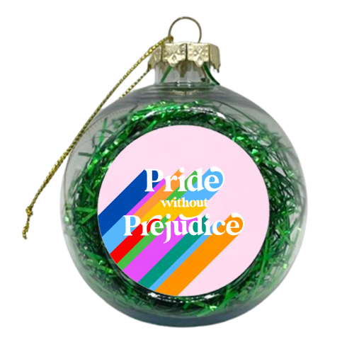 Pride without Prejudice - xmas bauble by Dominique Vari