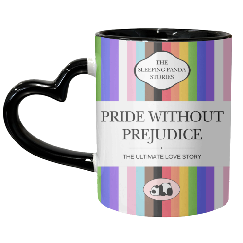 PRIDE WITHOUT PREJUDICE - unique mug by Ms Doodle