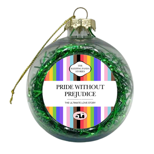 PRIDE WITHOUT PREJUDICE - xmas bauble by Ms Doodle
