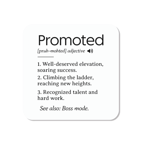 Promotion Congrats, Promoted Coworker Gift Definition - Magnet by timsal shol