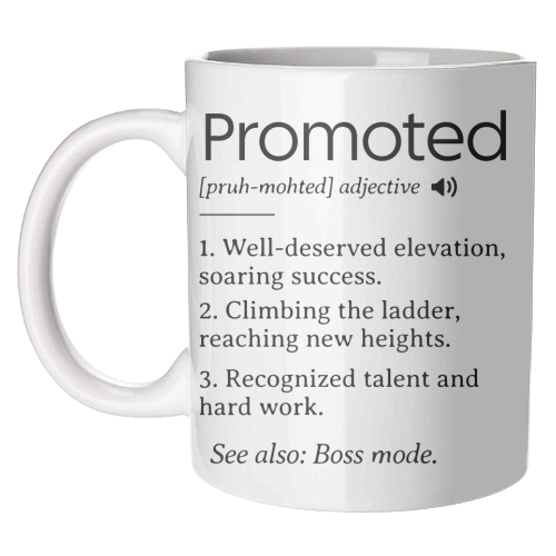 Promotion Congrats, Promoted Coworker Gift Definition - unique mug by timsal shol