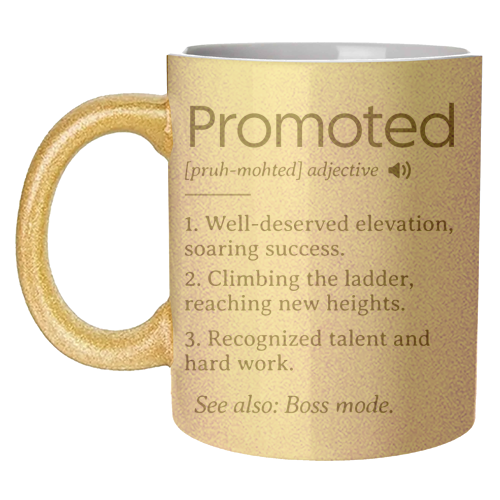 Promotion Congrats, Promoted Coworker Gift Definition - unique mug by timsal shol