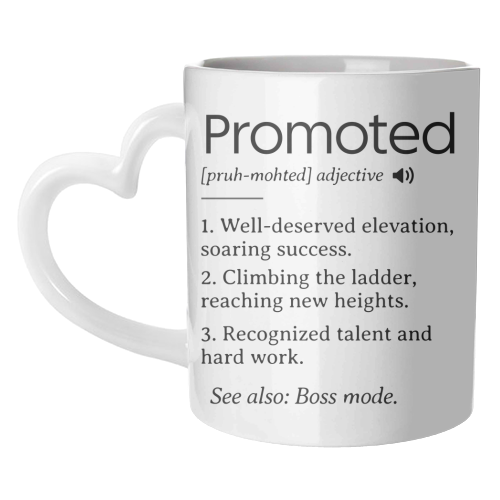 Promotion Congrats, Promoted Coworker Gift Definition - unique mug by timsal shol