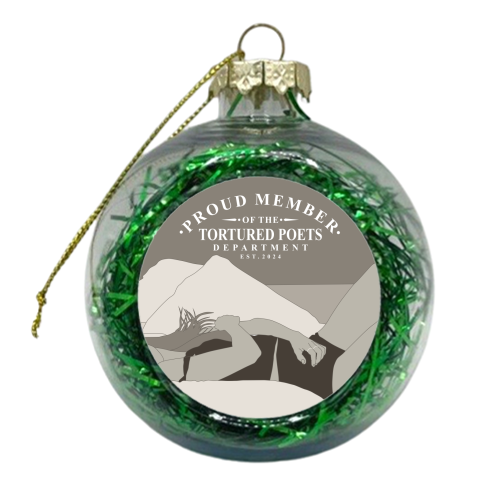 Proud Member of the Tortured Poets - xmas bauble by Claire Atwood