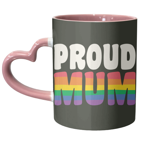 Proud Mum Queer Giftware - unique mug by AbiGoLucky