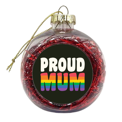 Proud Mum Queer Giftware - xmas bauble by AbiGoLucky