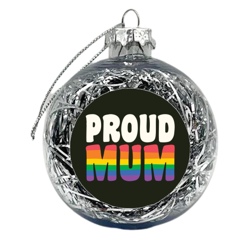 Proud Mum Queer Giftware - xmas bauble by AbiGoLucky