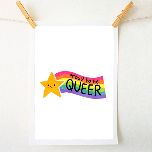 Proud to be Queer - A1 - A4 art print by Loren Grosvenor