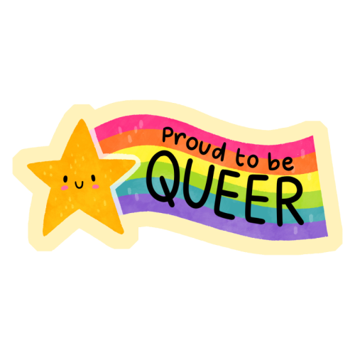 Proud to be Queer - Die Cut Sticker by Loren Grosvenor