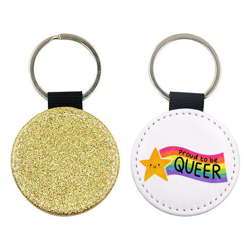 Proud to be Queer - keyring by Loren Grosvenor