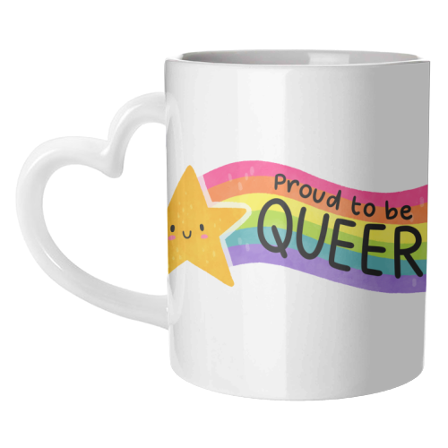 Proud to be Queer - unique mug by Loren Grosvenor