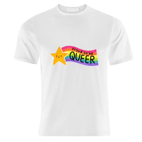 Proud to be Queer - unique t shirt by Loren Grosvenor