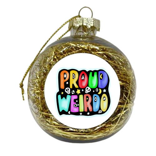 proud weirdo - xmas bauble by PixieDrew