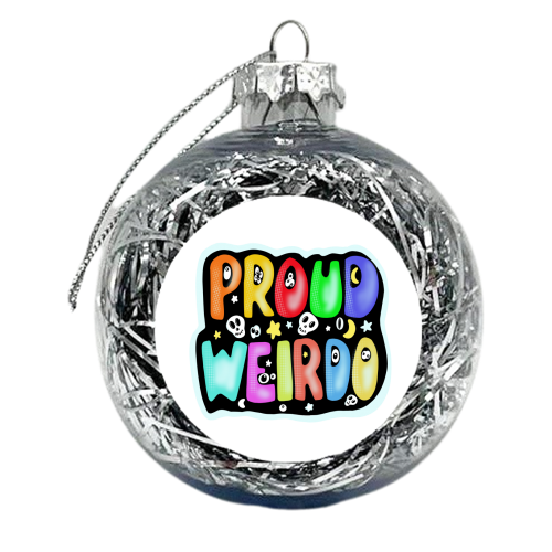 proud weirdo - xmas bauble by PixieDrew