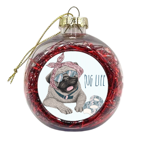 Pug Life - xmas bauble by Charlotte Jade O'Reilly
