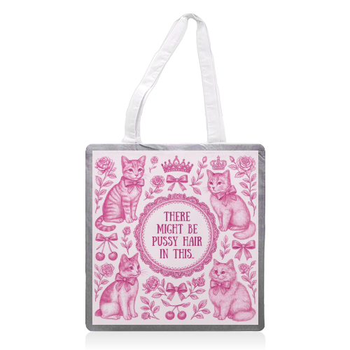 Pussy Hair - printed canvas tote bag by Lilly Rose