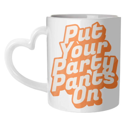 Put Your Party Pants On - Retro 70s Disco Typography - unique mug by yassine sefiani