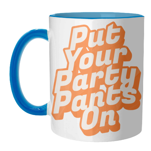 Put Your Party Pants On - Retro 70s Disco Typography - unique mug by yassine sefiani