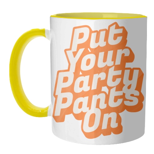 Put Your Party Pants On - Retro 70s Disco Typography - unique mug by yassine sefiani