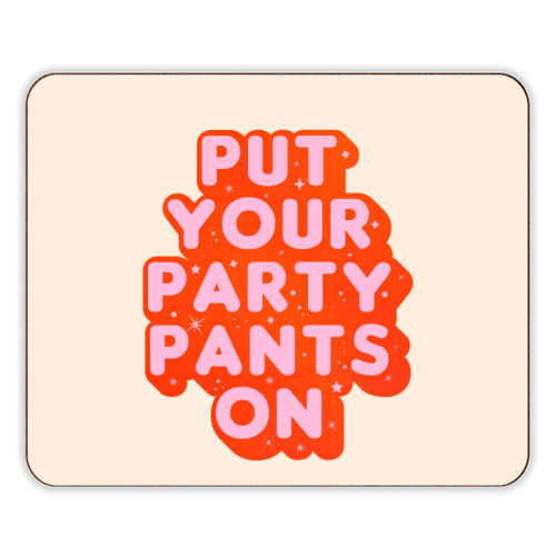 Put Your Party Pants On - Retro Typography - designer placemat by Ania Wieclaw