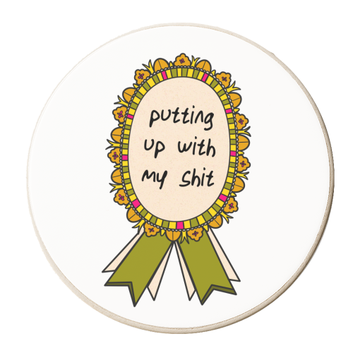 Putting Up With My Shit Award - personalised beer coaster by Lisa Wardle