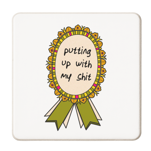 Putting Up With My Shit Award - personalised beer coaster by Lisa Wardle
