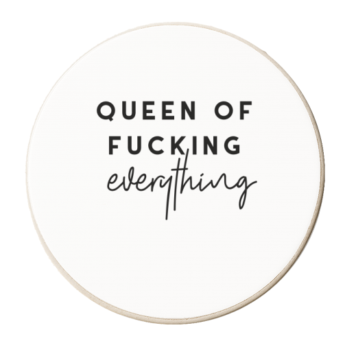 Queen of fucking everything - personalised beer coaster by The 13 Prints