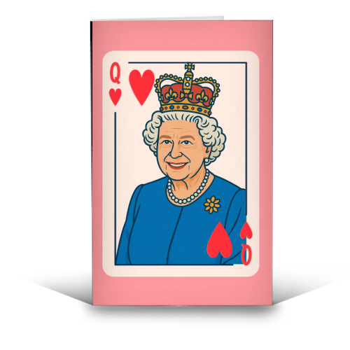 Queen of our Hearts - funny greeting card by Ms Doodle