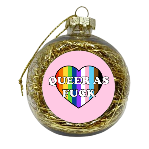 Queer As Fuck - xmas bauble by Adam Regester