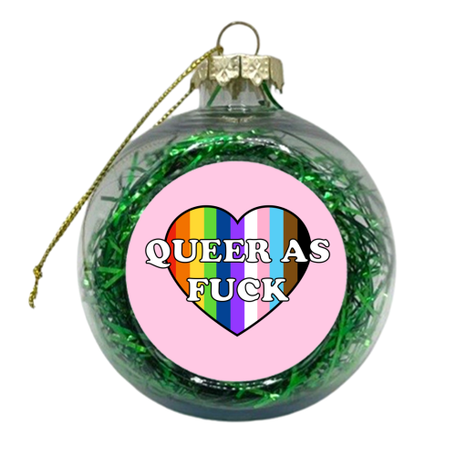 Queer As Fuck - xmas bauble by Adam Regester